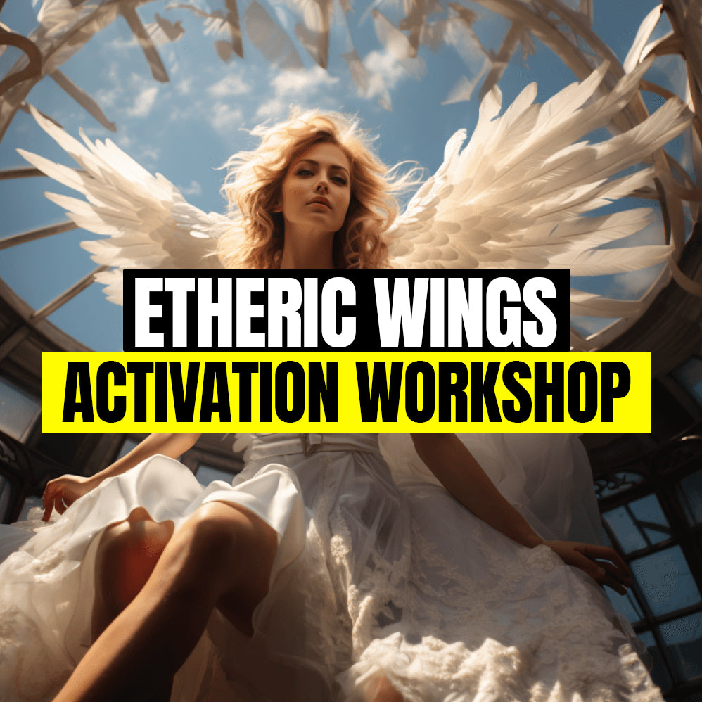 Etheric Wings Activation Workshop